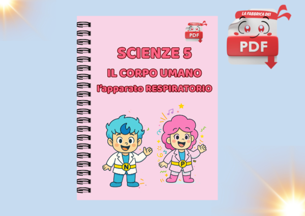 LA FABBRICA DEI PDF - Quaderno di scienze 5: l'apparato respiratorio