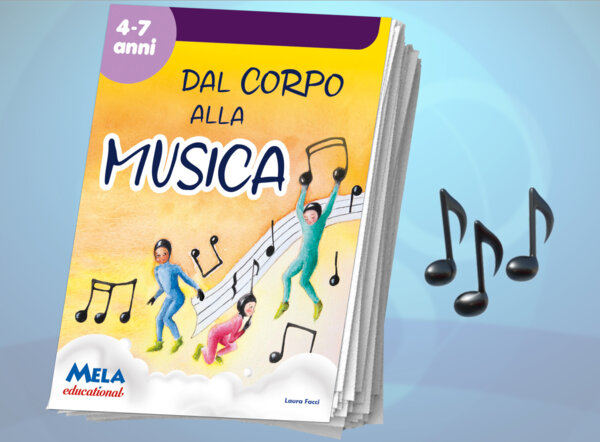 Dal corpo alla musica - libro con canzoni