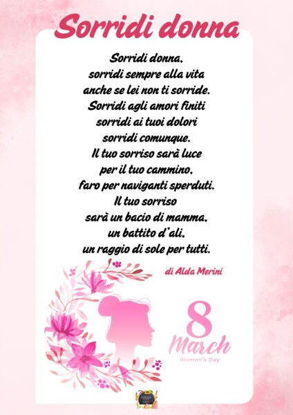 SORRIDI DONNA - Poesia di Alda Merini - 8 marzo -