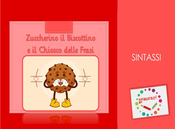 Sintassi - Zuccherino il Biscottino e il Chiosco delle Frasi
