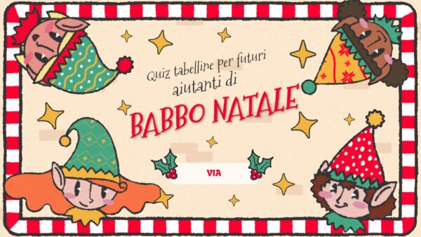 QUIZ NATALIZIO TABELLINE