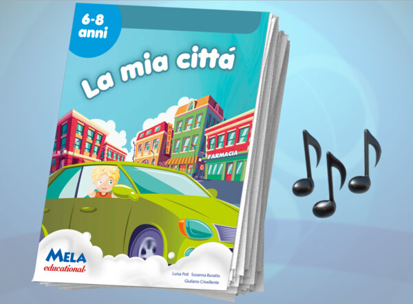 La mia città - libro con canzoni