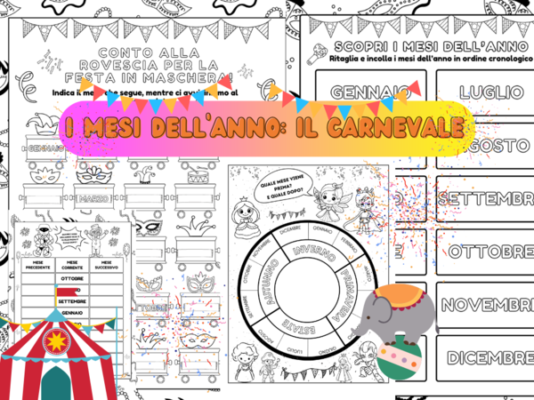 I MESI DELL'ANNO: CONTO ALLA ROVESCIA PER LA FESTA IN MASCHERA! CARNEVALE MAESTRA PIERA
