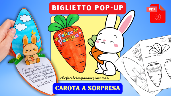 LAVORETTO DI PASQUA - BIGLIETTO POP-UP - CAROTA CONIGLIETTO - SCUOLA PRIMARIA