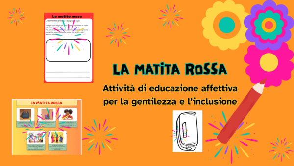 Attività sui temi della gentilezza ed inclusione: La matita rossa