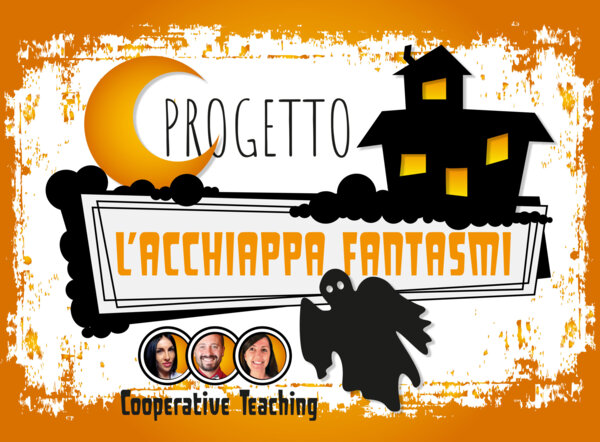 Progetto "L'AcchiappaFantasmi" in CT Serena Zollino, Maestro Emanuele e Maestrainbluejeans