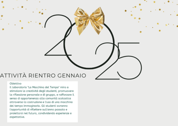 La macchina del tempo: attività per il rientro a gennaio