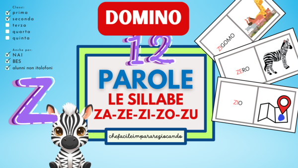 SILLABE ZA ZE ZI ZO ZU - DOMINO