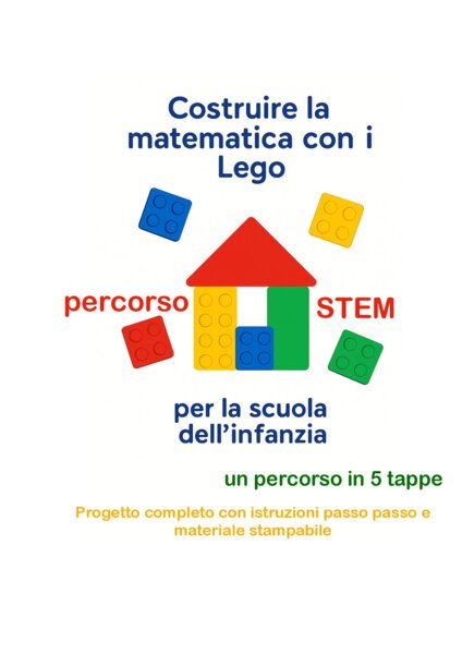 Costruire la matematica con i LEGO®-percorso STEM per la scuola dell'infanzia