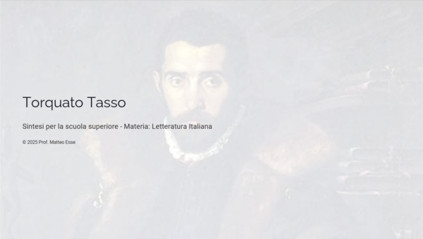 Torquato Tasso: Vita e opere principali - Lezione + Mappa concettuale + Verifica (PPTX Modificabile)