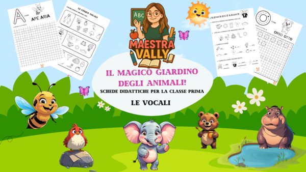 Il magico giardino degli animali - Vocali - classe prima