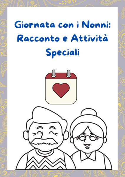 Giornata con i Nonni - Racconto e Attività