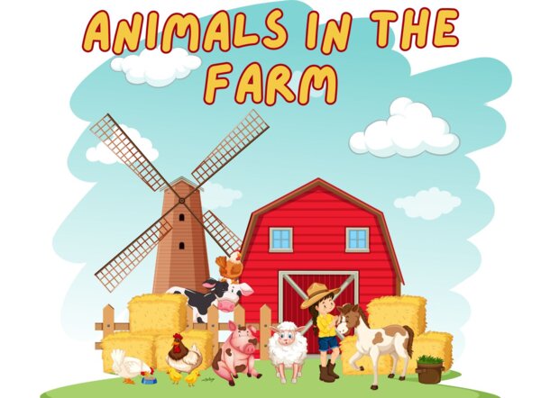 ANIMALS IN THE FARM