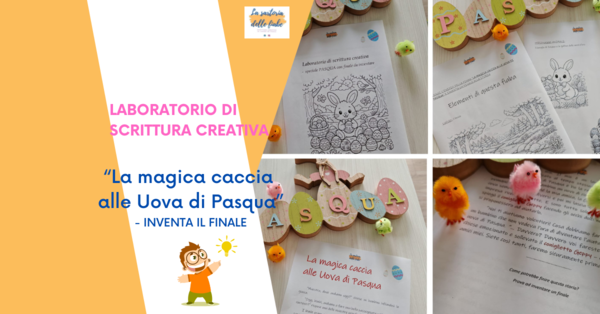 Laboratorio di scrittura creativa - speciale Pasqua