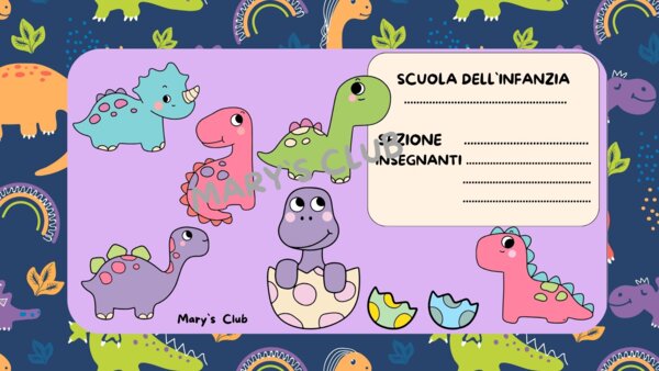 Accoglienza.Cartelli "Dinosauri" Scuola dell`Infanzia