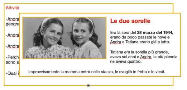 Una storia vera per non dimenticare: Andra e Tatiana Bucci