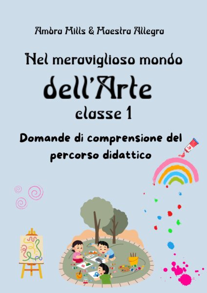 Domande e Risposte - Le Stagioni dell’Arte: Un Viaggio Creativo tra Colori e Avventure