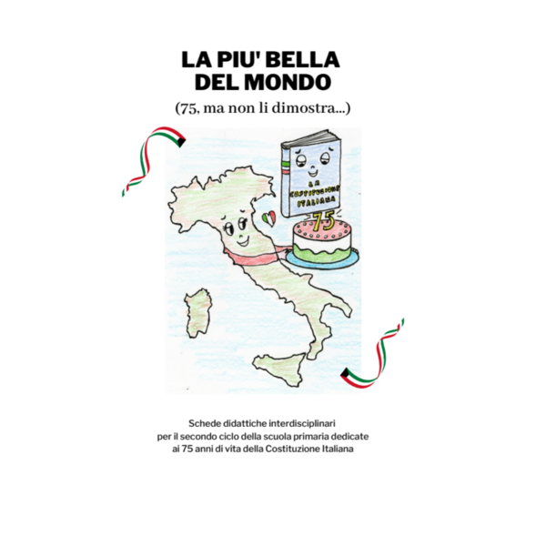 Progetto Costituzione "La più bella del mondo" 