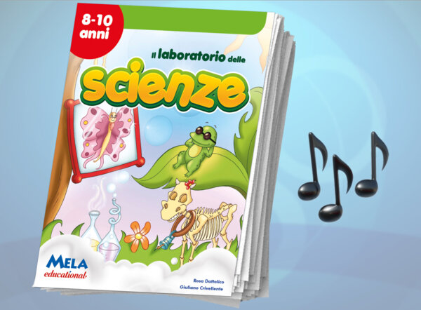 Il laboratorio delle scienze - libro con canzoni