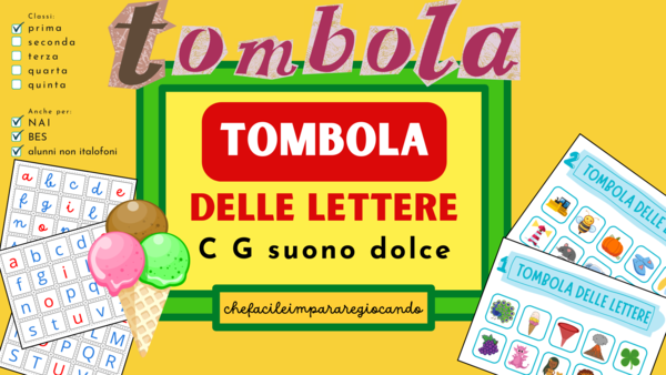 LETTERE DELL'ALFABETO - TOMBOLA - IMMAGINE/LETTERA - C G DOLCE - CLASSE PRIMA