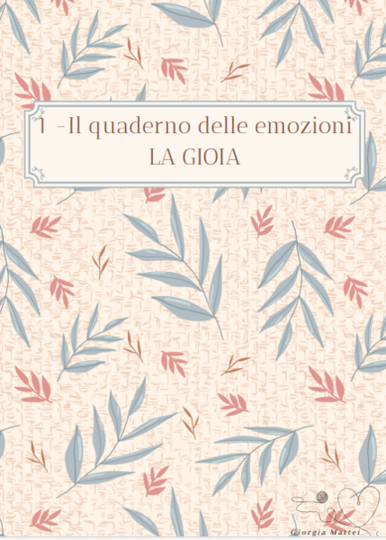 Quaderno delle emozioni: la gioia