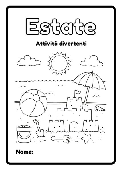 ESTATE: ATTIVITA' PER RICORDARE L'ESTATE
