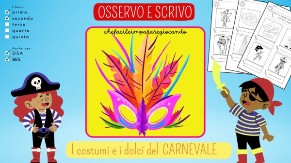 CARNEVALE : OSSERVO E SCRIVO COSTUMI E CIBI - 1 VIDEO