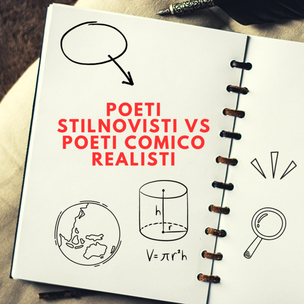 Poeti stilnovisti vs poeti comico realisti