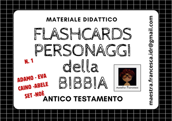 N. 1 FLASHCARDS PERSONAGGI DELLA BIBBIA