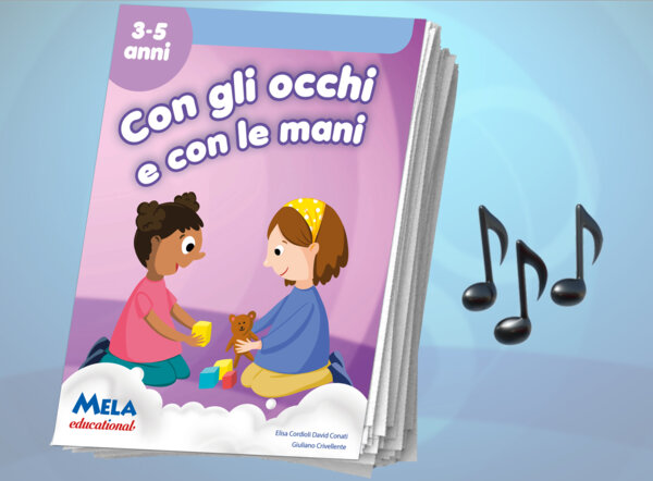 Con gli occhi e con le mani - libro con canzoni