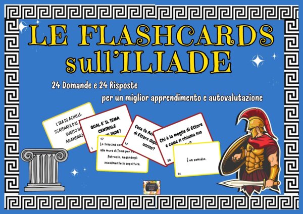 LE FLASHCARDS SULL'ILIADE - EPICA -