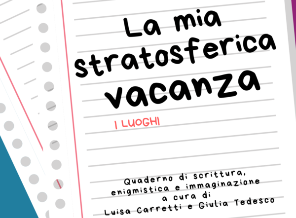 LA MIA STRATOSFERICA VACANZA - Capitolo 4, I luoghi