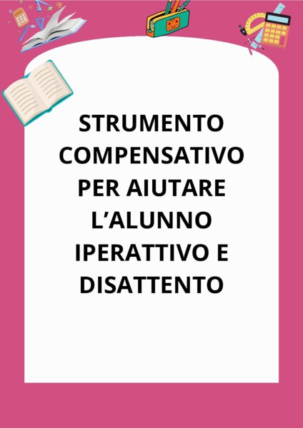ADHD:STRUMENTO COMPENSATIVO