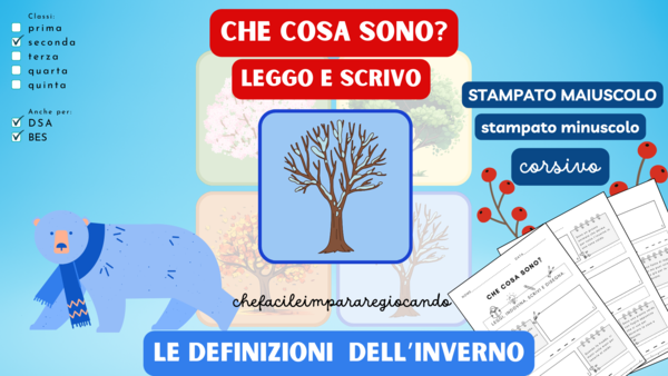 INVERNO - LEGGO FRASI E SCRIVO PAROLE - PRIME CLASSI DELLA SCUOLA PRIMARIA