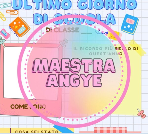 ULTIMO GIORNO DI SCUOLA