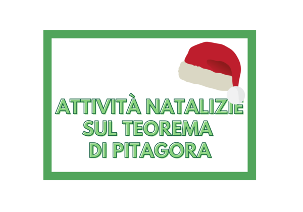 Attività natalizie sul teorema di Pitagora