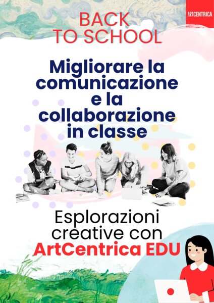 Back to school! Migliorare la comunicazione e la collaborazione in classe