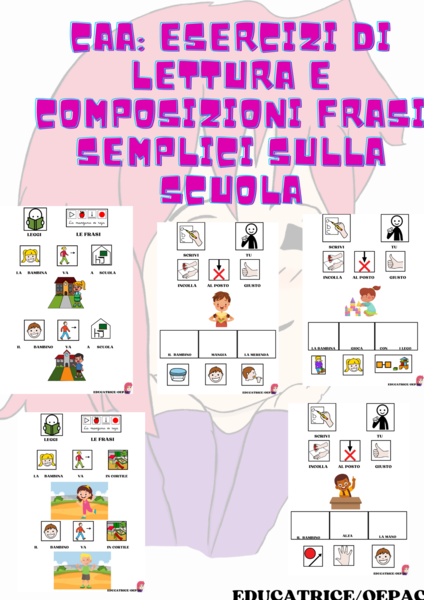 CAA: ESERCIZI DI LETTURA E COMPOSIZIONI FRASI SEMPLICI SULLA SCUOLA