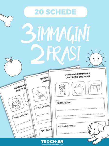 Costruzione della frase - 3 Immagini, 2 Frasi