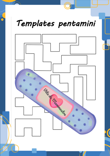 Template Pentamini di Vita da Mammestra