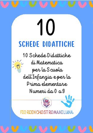 10 Schede didattiche di Matematica da 0 a 9