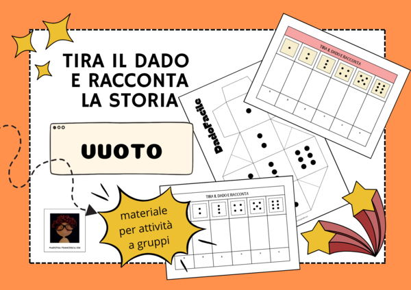 TIRA IL DADO E RACCONTA LA STORIA - VUOTO