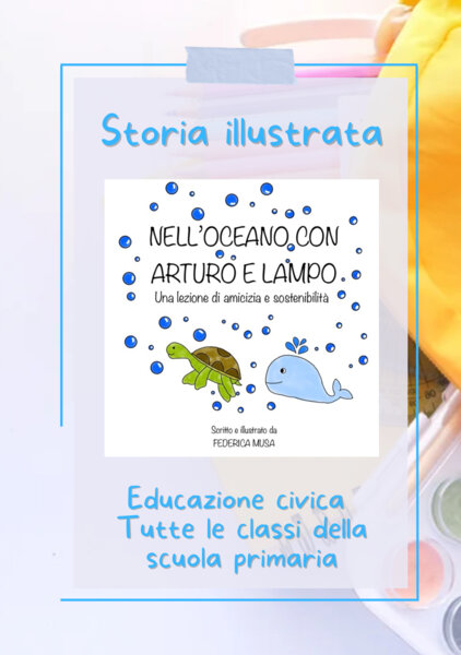 Storia illustrata “Nell’oceano con Arturo e Lampo”