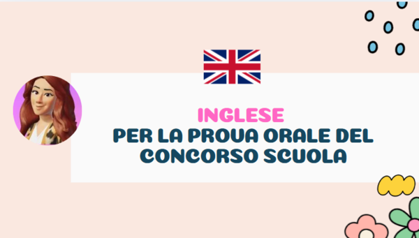 INGLESE PER ORALE CONCORSO SCUOLA PNRR3