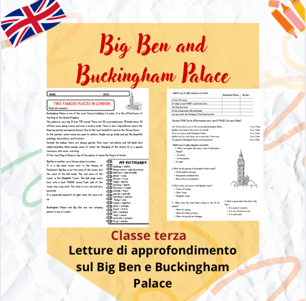 Big Ben and Buckingham Palace - lettura approfondimento cl terza e quarta