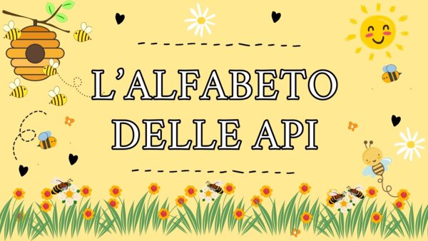 L'ALFABETO DELLE API