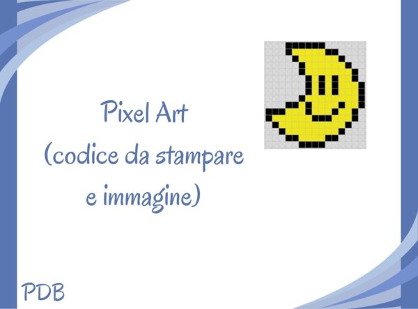 Pixel Art (Coding unplugged) - Luna sorridente