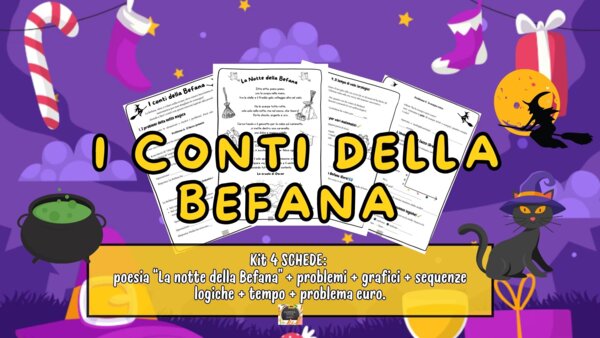 Kit 4 schede " I CONTI DELLA BEFANA" - attività di matematica classe 3^-4^