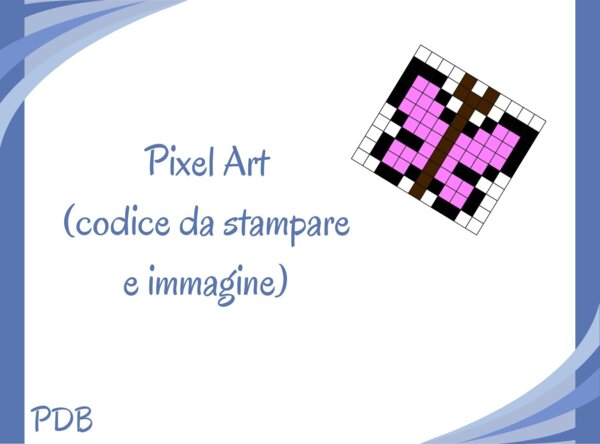 Pixel Art (Coding unplugged) - farfalla