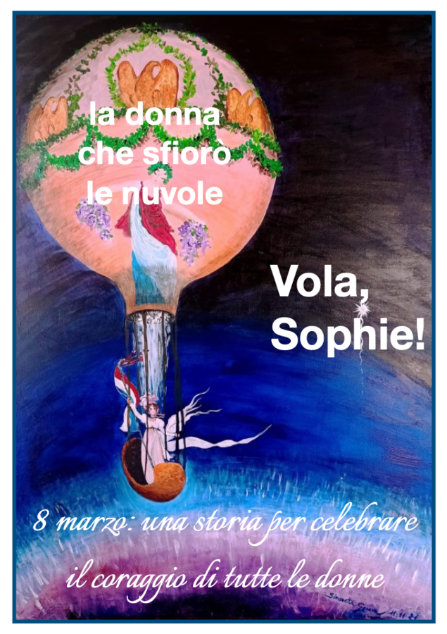 8 marzo- Sophie Blanchard, la donna che sfiorò le nuvole
